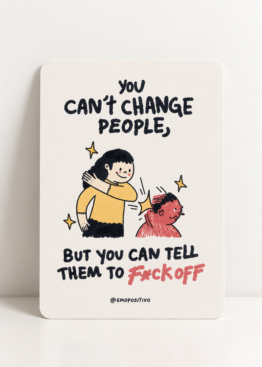 You Can’t Change People Postcard