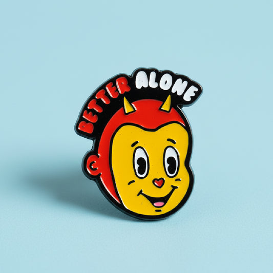 Better Alone Enamel Pin – Funny Self-Love Devil Pin